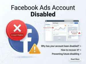 Facebook Ads Account Disabled – Recovery Guide