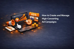 High-Converting Ad Campaigns